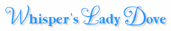 Whisper's Lady Dove
